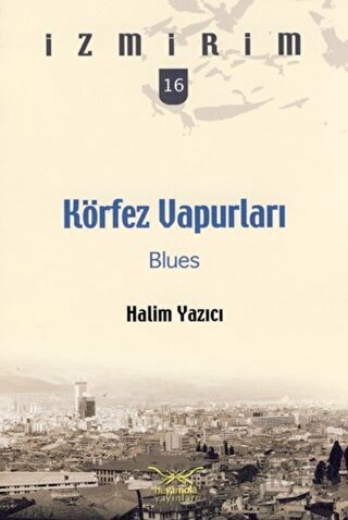 Körfez Vapurları Blues