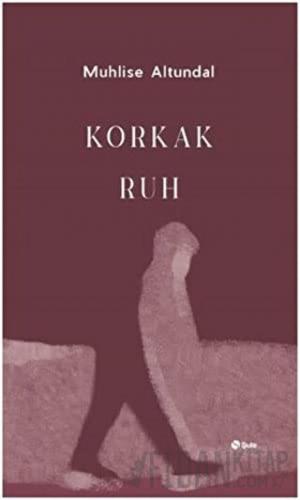 Korkak Ruh