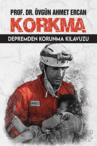 Korkma - Depremden Korunma Kılavuzu Övgün Ahmet Ercan