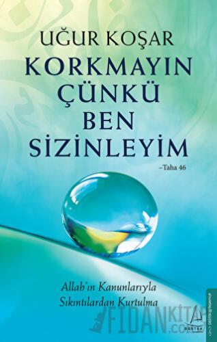 Korkmayın Çünkü Ben Sizinleyim