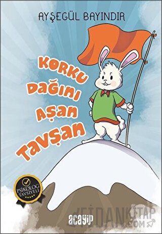 Korku Dağını Aşan Tavşan