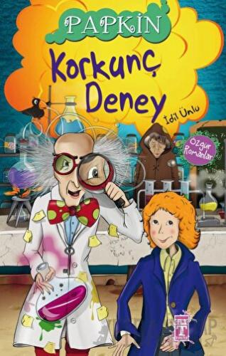 Korkunç Deney - Papkin