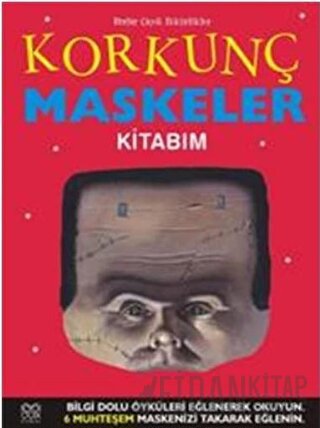 Korkunç Maskeler Kitabım (Ciltli)