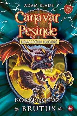 Korkunç Tazı Brutus - Krallığın Kaderi Canavar Peşinde 63