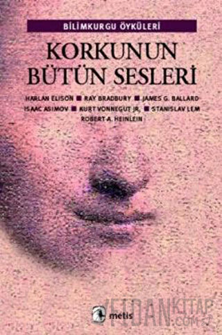 Korkunun Bütün Sesleri