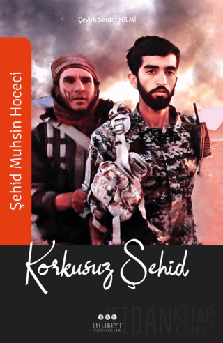 Korkusuz Şehid Muhsin Hoceci