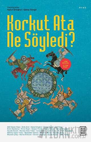 Korkut Ata Ne Söyledi