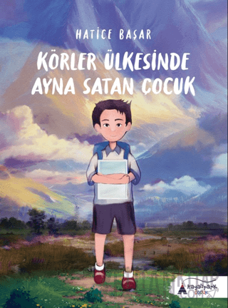 Körler Ülkesinde Ayna Satan Çocuk
