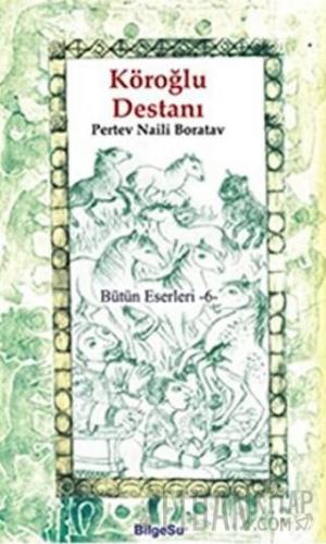 Köroğlu Destanı