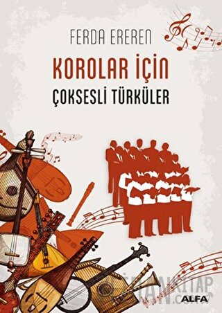 Korolar İçin Çoksesli Türküler
