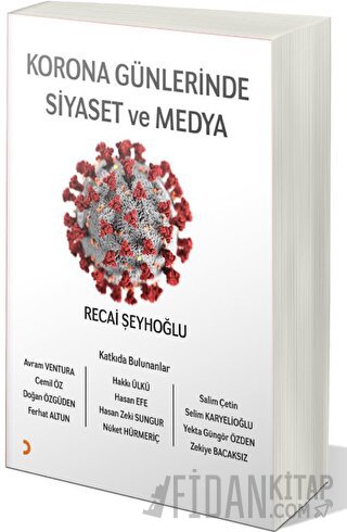 Korona Günlerinde Siyaset ve Medya