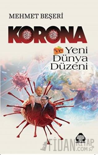 Korona ve Yeni Dünya Düzeni