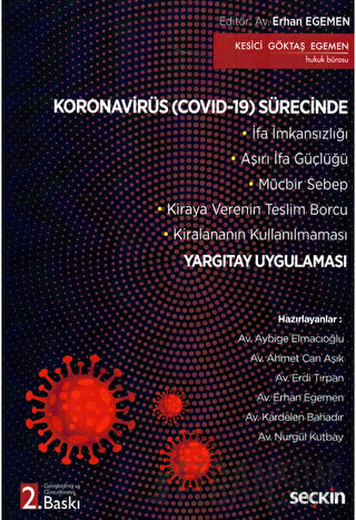 Koronavirüs (Covid–19) Sürecinde Yargıtay Uygulaması