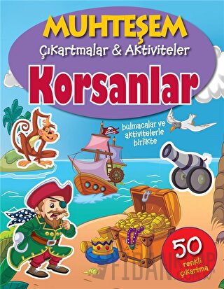Korsanlar - Muhteşem Çıkartmalar ve Aktiviteler