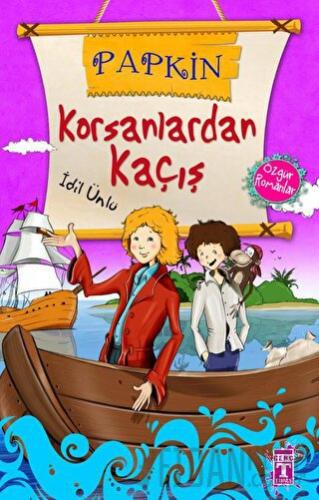 Korsanlardan Kaçış - Papkin