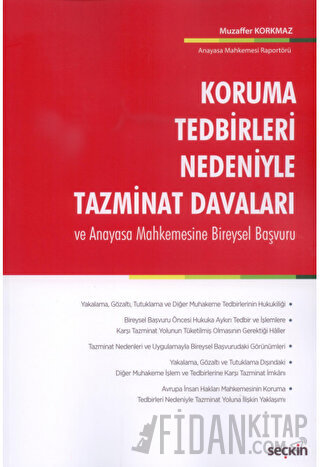 Koruma Tedbirleri Nedeniyle Tazminat Davaları