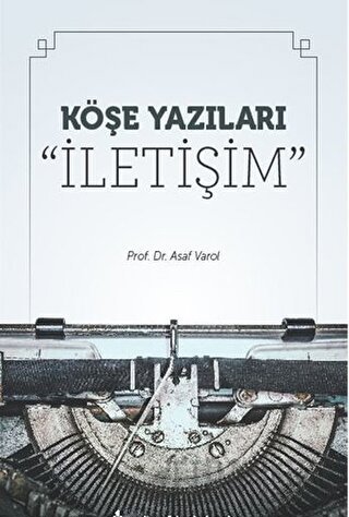 Köşe Yazıları “İletişim”