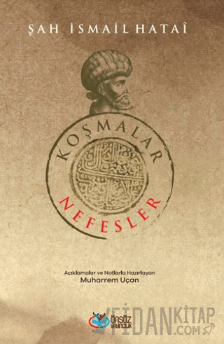 Koşmalar ve Nefesler Şah İsmail Hatai