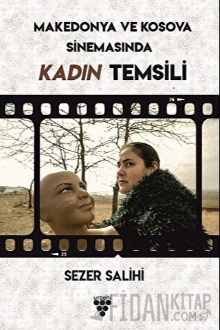 Kosova ve Makedonya Sinemasında Kadın Temsili