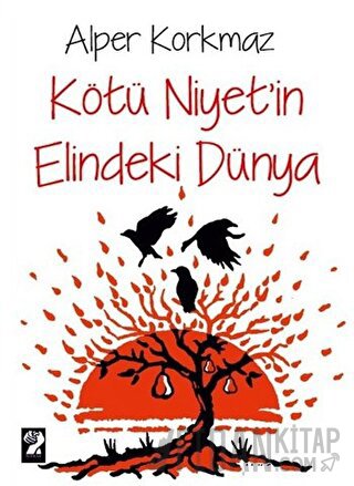 Kötü Niyet'in Elindeki Dünya