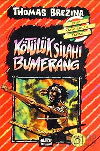 Kötülük Silahı Bumerang