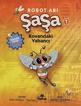 Kovandaki Yabancı - Robot Arı Şaşa 1