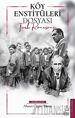 Köy Enstitüleri Dosyası