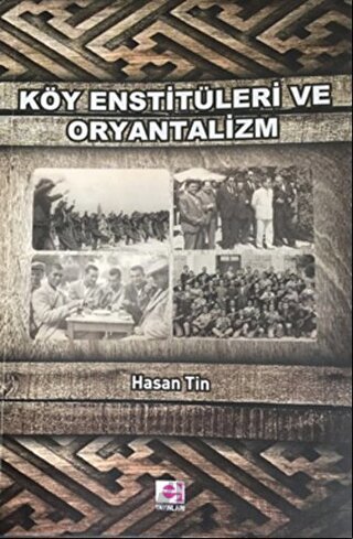 Köy Enstitüleri ve Oryantalizm
