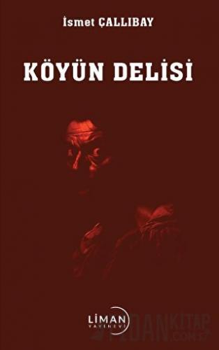 Köyün Delisi