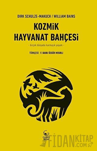 Kozmik Hayvanat Bahçesi