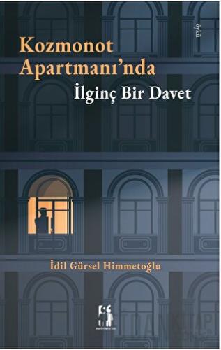 Kozmonot Apartmanı’nda İlginç Bir Davet