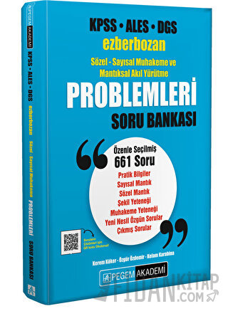 KPSS ALES DGS Ezberbozan Sözel-Sayısal Muhakeme ve Mantıksal Akıl Yürütme Problemleri Soru Bankası