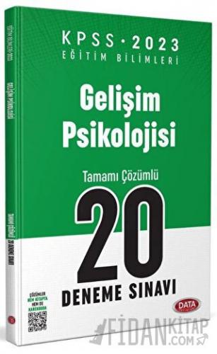 KPSS Eğitim Bilimleri Gelişim Psikolojisi 20 Deneme Sınavı
