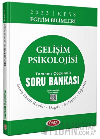 2024 KPSS Eğitim Bilimleri Gelişim Psikolojisi Tamamı Çözümlü Soru Bankası