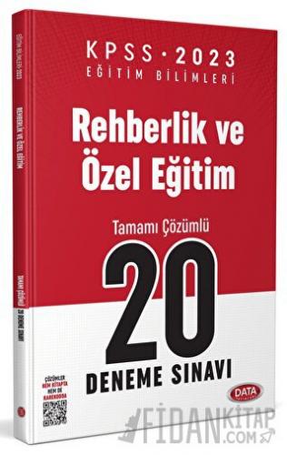 KPSS Eğitim Bilimleri Rehberlik ve Özel Eğitim 20 Deneme Sınavı