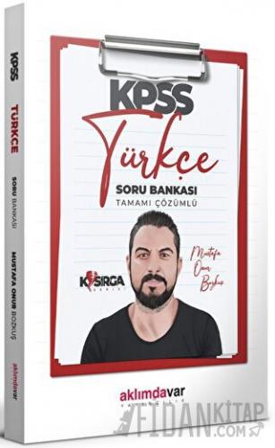 KPSS Genel Yetenek Kasırga Türkçe Tamamı Çözümlü Soru Bankası Aklımdav