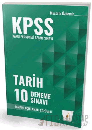 KPSS Tarih 10 Deneme Çözümlü Mustafa Özdemir