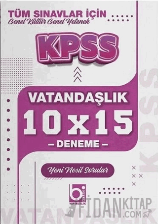 KPSS Vatandaşlık 10x15 Deneme