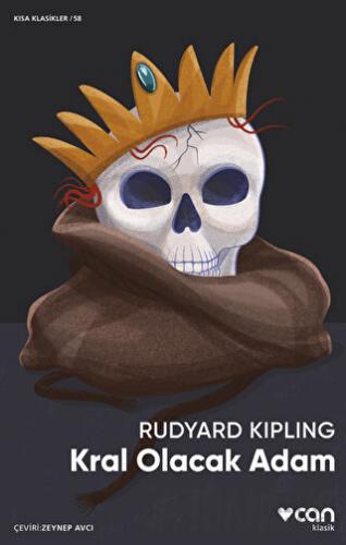 Kral Olacak Adam Joseph Rudyard Kipling