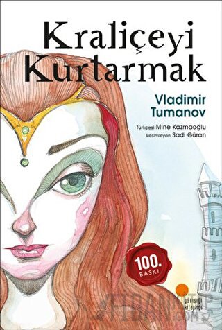 Kraliçeyi Kurtarmak (Ciltli Özel Baskı) Vladimir Tumanov