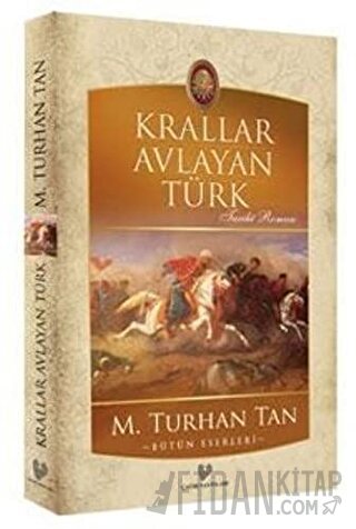 Krallar Avlayan Türk