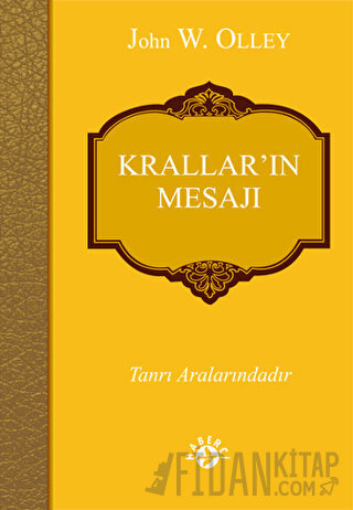 Krallar’ın Mesajı