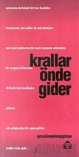 Krallar Önde Gider