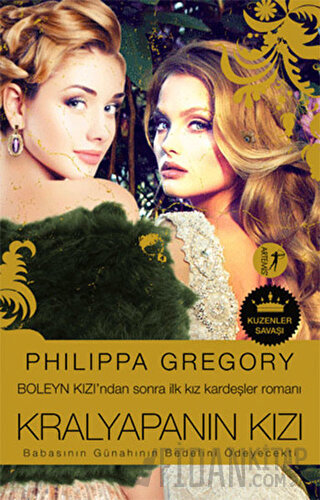 Kralyapanın Kızı Philippa Gregory