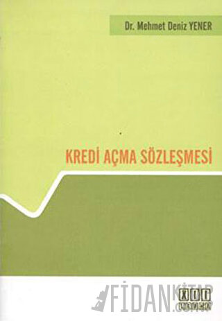 Kredi Açma Sözleşmesi