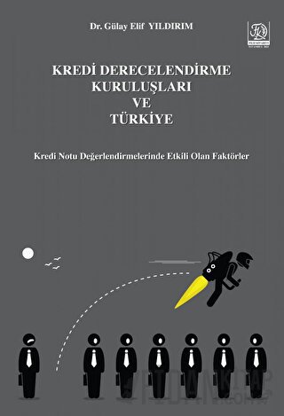 Kredi Derecelendirme Kuruluşları ve Türkiye