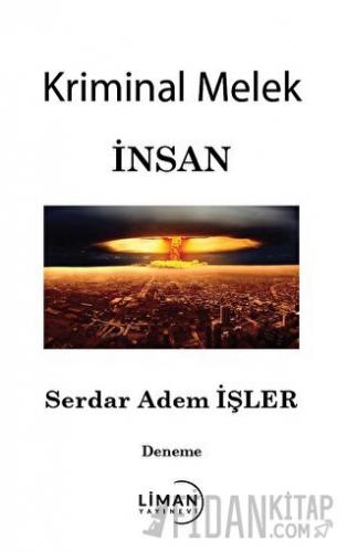 Kriminal Melek İnsan