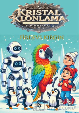 Kristal Klonlama - Yitik Maceralar 3