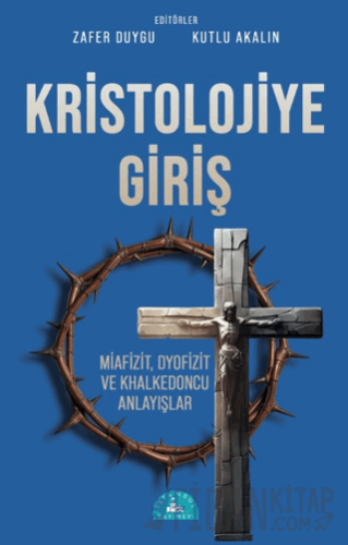 Kristolojiye Giriş Zafer Duygu