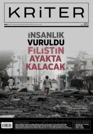 Kriter Aylık Siyaset Toplum ve Ekonomi Dergisi: Sayı 85 - Aralık 2024